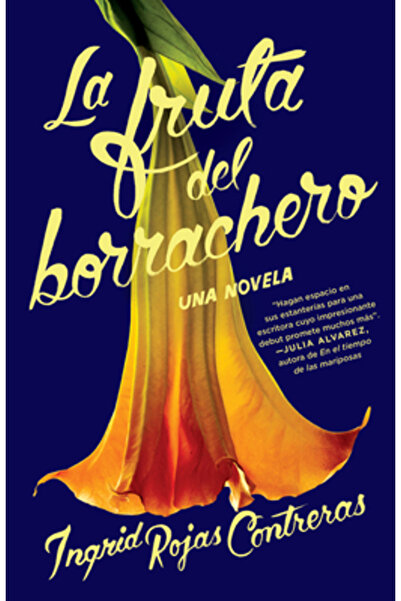 Random House Espanol La Fruta del Borrachero