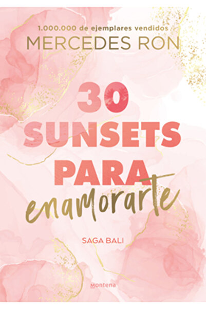 montena 30 Sunsets Para Enamorarte / Thirty Sunsets to Fall in Love