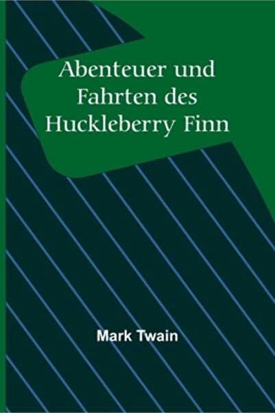 Alpha Ed Abenteuer und Fahrten des Huckleberry Finn