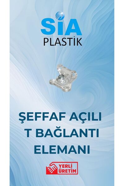 ŞEFFAF AÇILI T BAĞLANTI ELEMANI - 1 KOLİ (PAKETİ 100 ADET) (KOLİSİ 20 PAKET)