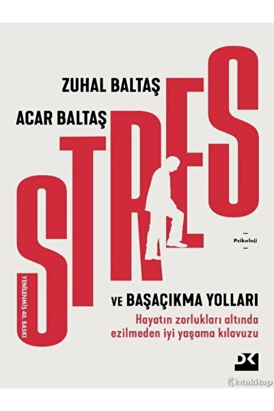 Kronik Kitap Zuhal Baltaş & Acar Baltaş  Stres ve Başaçıkma Yolları