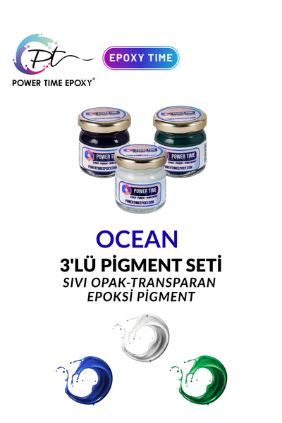 POWER TIME EPOXY 3'lü Opak Transparan Sıvı Pigment Boya Seti  Epoksi Için Oce...