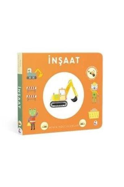 İndigo Çocuk Minik Yolculuklar-İnşaat (Ciltli)