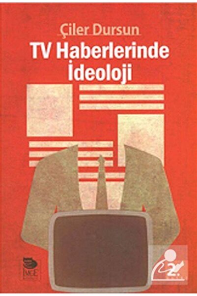 TV Haberlerinde İdeoloji