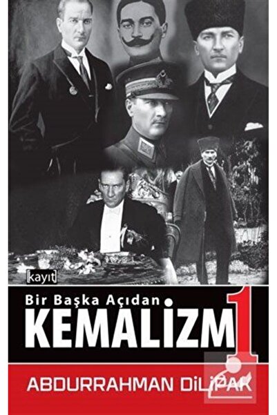 Kayıt Yayınları Bir Başka Açıdan Kemalizm 1