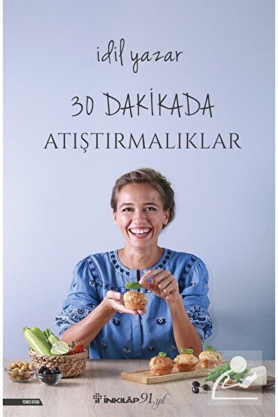 İnkılap Kitabevi 30 Dakikada Atıştırmalıklar