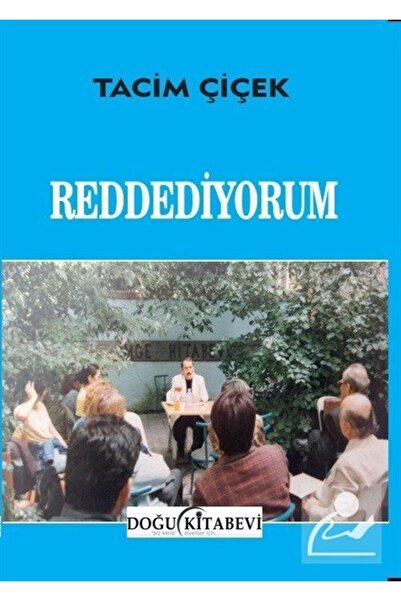 Doğu Kitabevi Reddediyorum