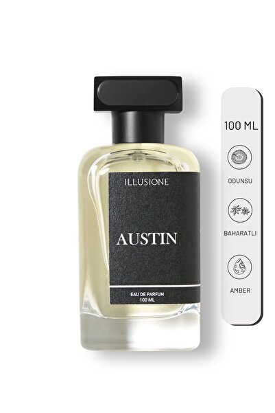 ILLUSIONE FRAGRANCE Austin Edp Erkek Parfüm 100ml | Odunsu-baharatlı-amber | Erik, Sedir, Paçuli, Misk