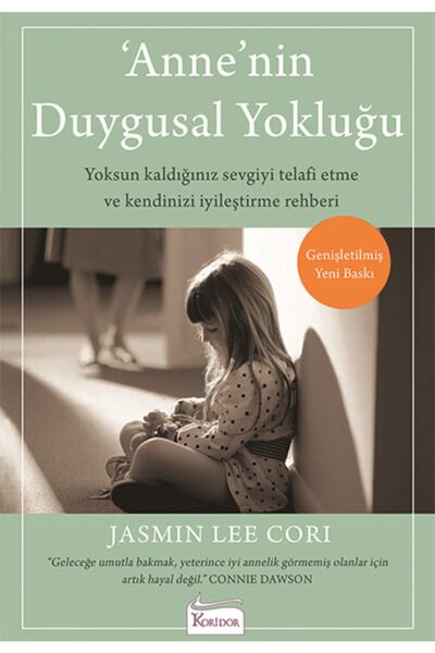 Koridor Yayıncılık Anne'nin Duygusal Yokluğu - Jasmin Lee Cori