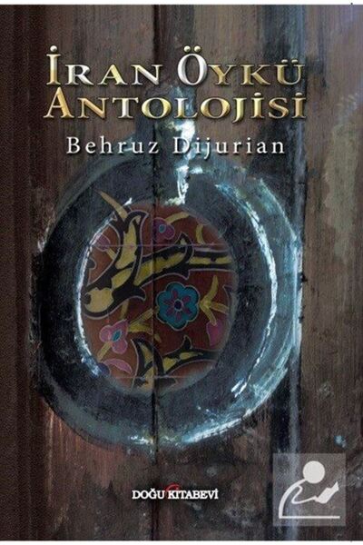 Doğu Kitabevi İran Öykü Antolojisi