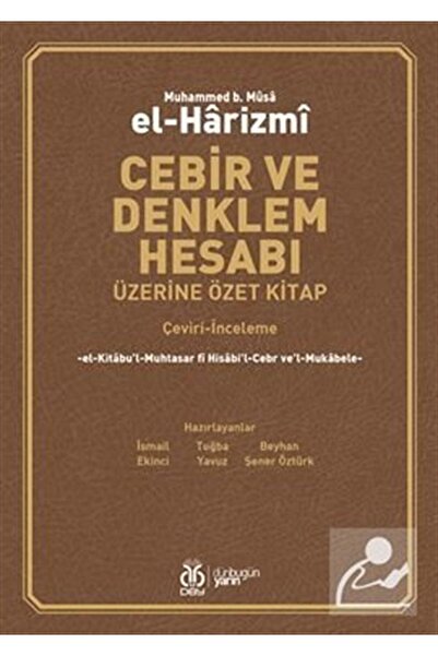 Dby Yayınları Cebir Ve Denklem Hesabı Üzerine Özet Kitap (ÇEVİRİ-İNCELEME)