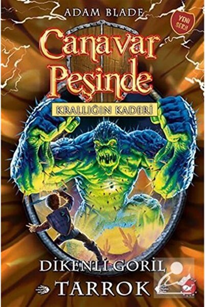 Beyaz Balina Yayınları Canavar Peşinde 62 / Krallığın Kaderi -Dikenli Goril Tarrok