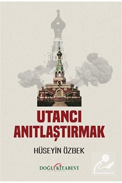 Doğu Kitabevi Utancı Anıtlaştırmak