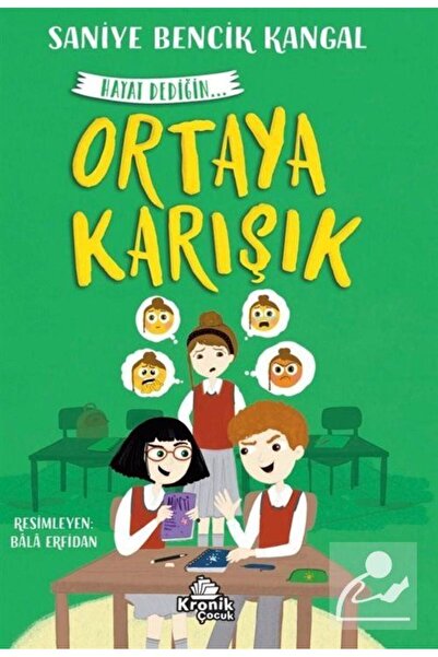 Kronik Kitap Ortaya Karışık / Hayat Dediğin 4