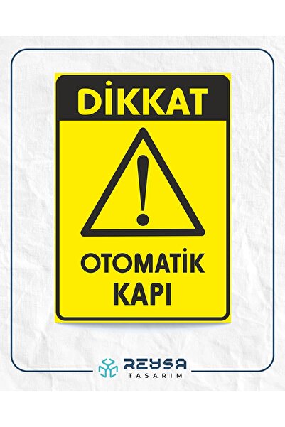 Reysa Tasarım Dikkat Otomatik kapı Sticker 20X28 Cm