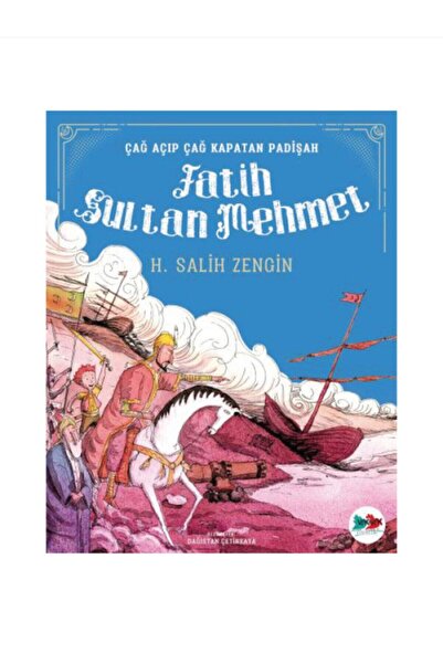 Vak Vak Yayınları Fatih Sultan Mehmet - Tarihi Kahramanlar