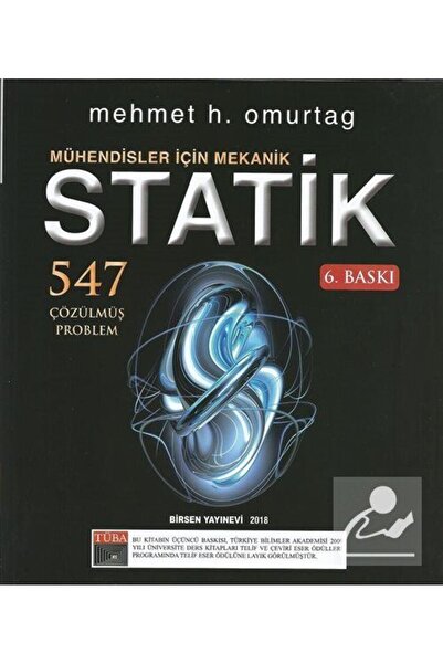 Birsen Yayınevi Mühendisler İçin Mekanik Statik Çözümlü Problemler / Mehmet H...
