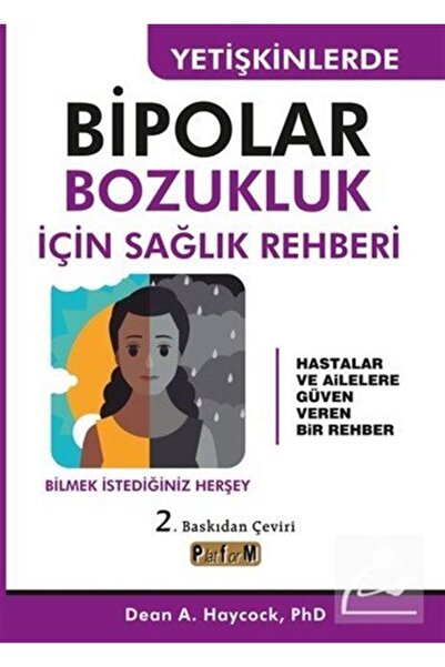 Platform Yayınları Yetişkinlerde Bipolar Bozukluk İçin Sağlık Rehberi