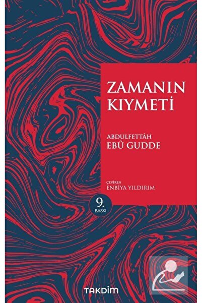 Takdim Zamanın Kıymeti (Genişletilmiş Baskı)