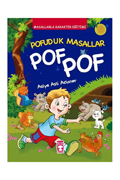 Timaş Çocuk Pofuduk Masallar Pof Pof