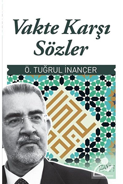 Timaş Yayınları Sufi Kitap Vakte Karşı Sözler