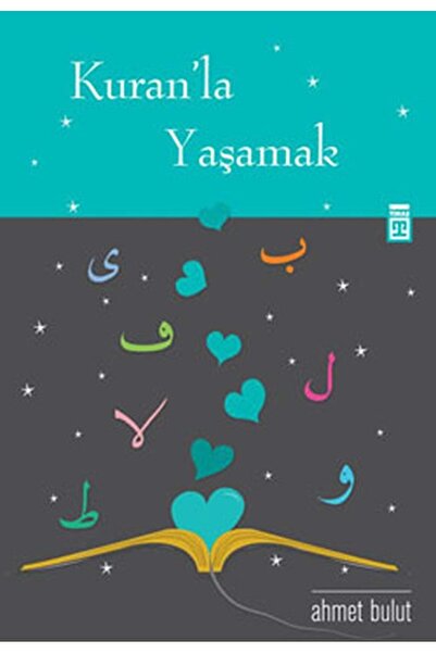 Timaş Yayınları Kuran’la Yaşamak