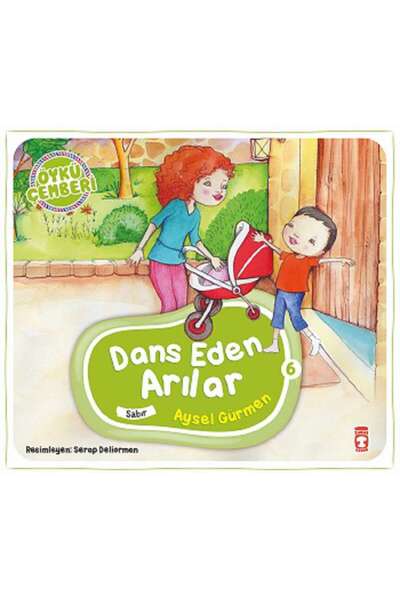 Timaş Çocuk Dans Eden Arılar - Öykü Çemberi 6 Aysel Gürmen Kitabı 24 Sayfa Ti...