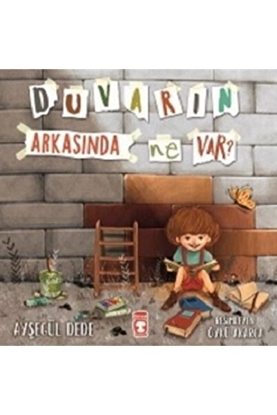 Timaş Çocuk Duvarın Arkasında Ne Var?