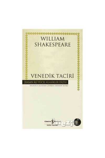TÜRKİYE İŞ BANKASI KÜLTÜR YAYINLARI Venedik Taciri