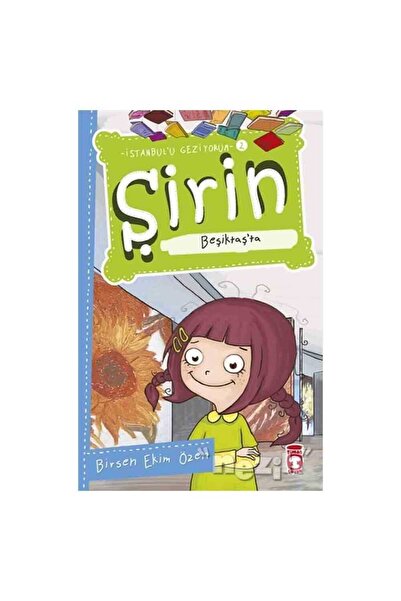 Timaş Çocuk Şirin Beşiktaş’ta