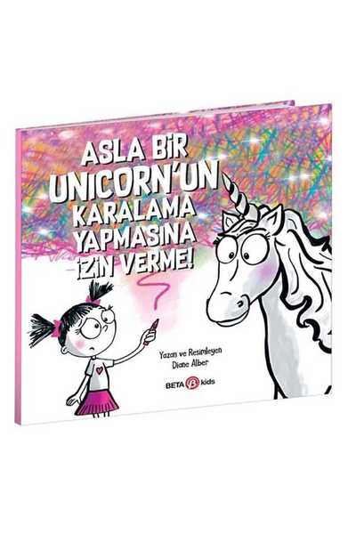 Beta Kids Asla Bir Unicorn'un Karalama Yapmasına İzin Verme!