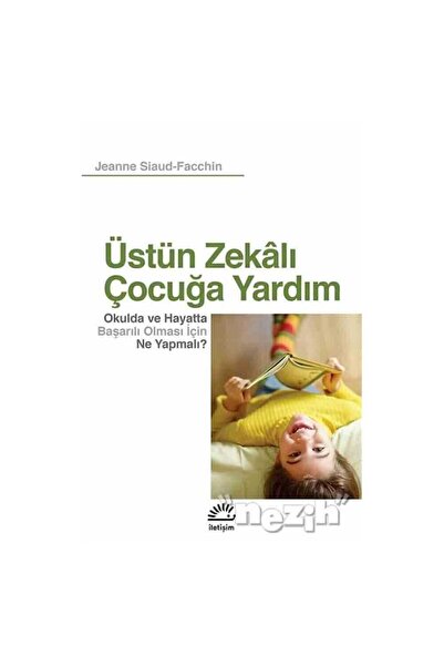 İletişim Yayınları Üstün Zekalı Çocuğa Yardım