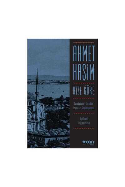 CAN Bize Göre (orijinal Metin)