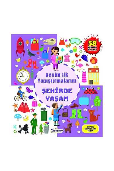 Genel Markalar Benim İlk Yapıştırmalarım - Şehirde Yaşam