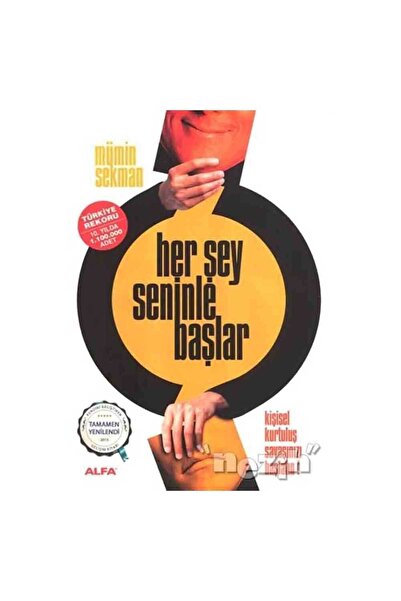 Alfa Yayınları Her Şey Seninle Başlar
