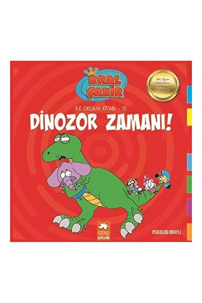 Eksik Parça Yayınları Kral Şakir İlk Okuma 12 Dinozor Zamanı