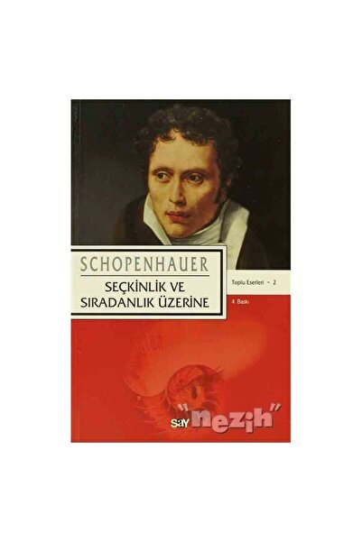Say Yayınları Seçkinlik ve Sıradanlık Üzerine