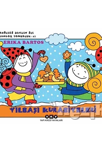 Yapı Kredi Yayınları Uğurböceği Serisi 17 - Yılbaşı Kurabiyeleri