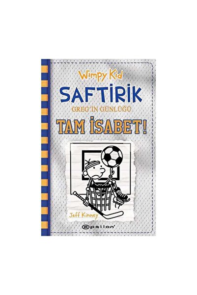 Epsilon Yayınları Saftirik Greg’in Günlüğü 16 – Tam İsabet!