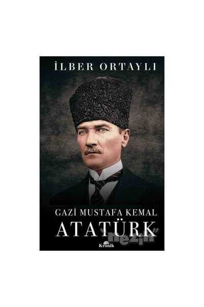 Kronik Kitap Gazi Mustafa Kemal Atatürk Ciltli