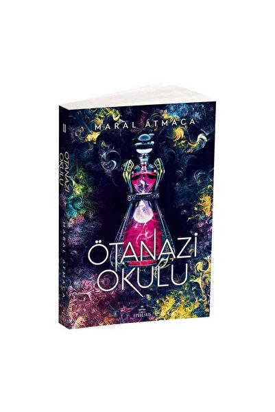 Ephesus Yayınları Ötanazi Okulu 2