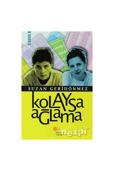 Günışığı Kitaplığı Kolaysa Ağlama