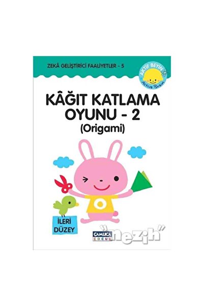 Çamlıca Çocuk Yayınları Kağıt Katlama Oyunu - 2 Origami