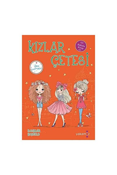 Yakamoz Yayınları Kızlar Çetesi 5 - Yeni Başlangıçlar