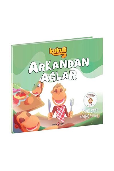 Beta Kids Kukuli Arkandan Ağlar