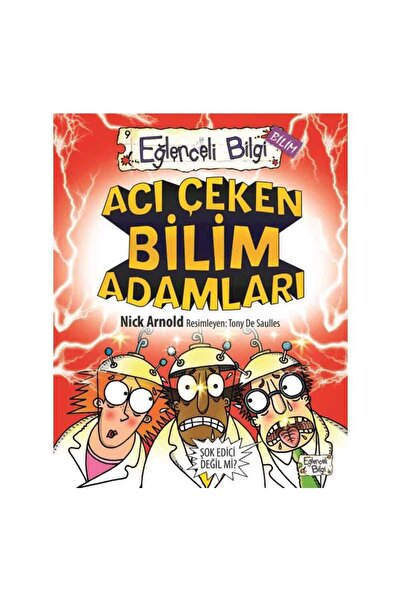 Timaş Çocuk Acı Çeken Bilim Adamları Yeni