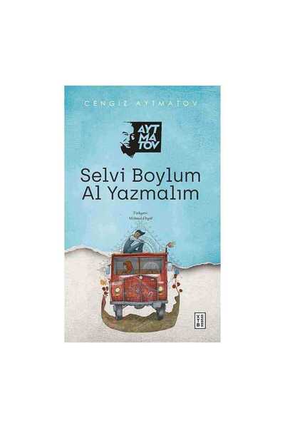 Genel Markalar Selvi Boylum Al Yazmalım