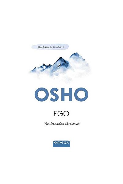 Genel Markalar Ego - Yeni Insanlığın Temelleri 1 / Osho (bhagwan Shree Rajnee...