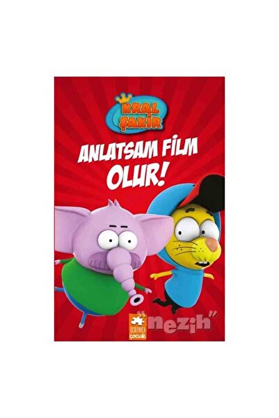 Eksik Parça Yayınları Anlatsam Film Olur - Kral Şakir
