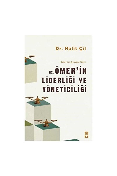 Timaş Yayınları Hz. Ömerin Liderliği Ve Yöneticiliği